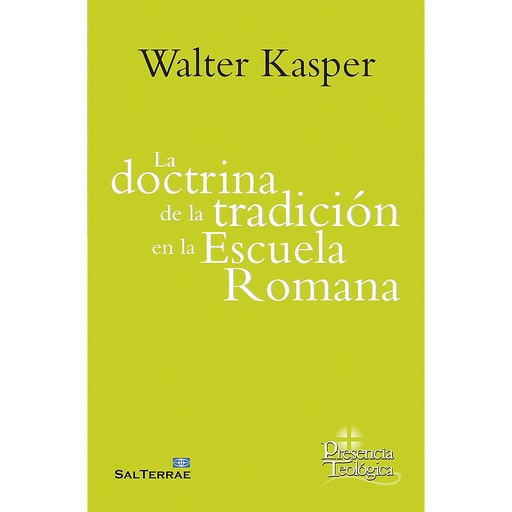 [9788429327762] La doctrina de la tradición en la Escuela Romana