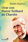 [9788429320695] Orar con Pierre Teilhard de Chardin