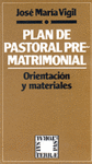 [9788429308204] Plan de pastoral prematrimonial