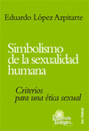 [9788429314113] Simbolismo de la sexualidad humana