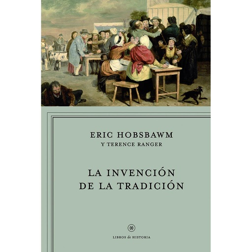 [9788498923735] La invención de la tradición