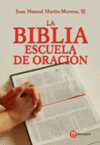 [9788427127401] LA BIBLIA ESCUELA DE ORACION