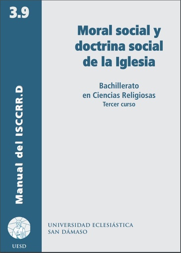 [9788416639960] Moral social y doctrina social de la iglesia