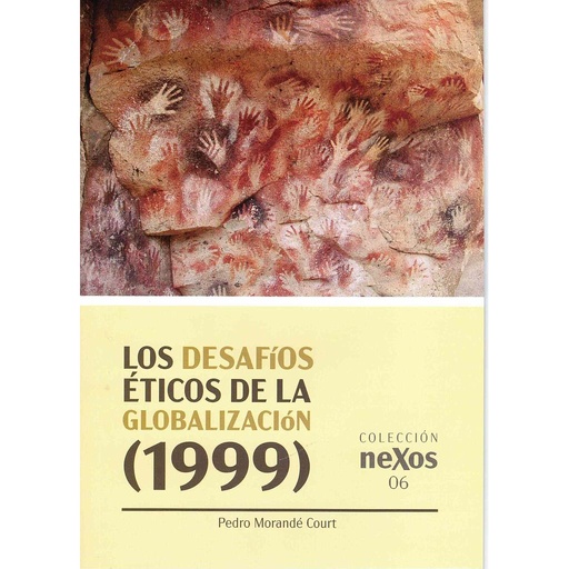 [9788412051469] Los desafíos éticos de la globalización (1999)