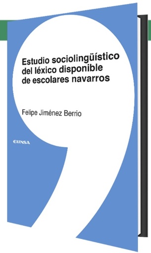 [9788431334390] Estudio sociolingüístico del léxico disponible de escolares navarros