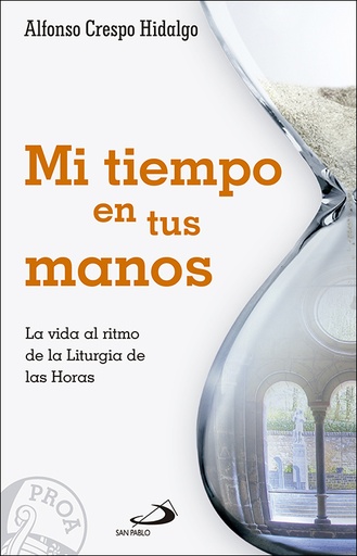 [9788428553360] Mi tiempo en tus manos