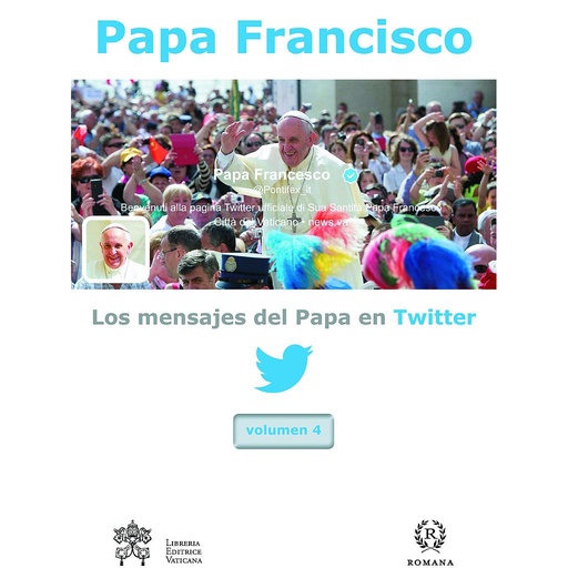 [9788415980476] Los mensajes del Papa en twitter. Vol. 4