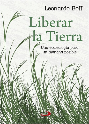 [9788428555296] Liberar la tierra