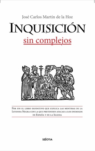 [9788416921799] Inquisición sin complejos