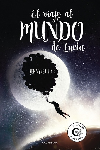 [9788491128038] El viaje al mundo de Lucía