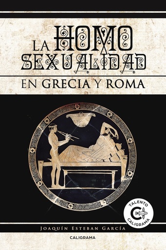 [9788417120092] La homosexualidad en Grecia y Roma