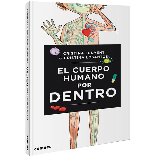 [9788491014478] El cuerpo humano por dentro