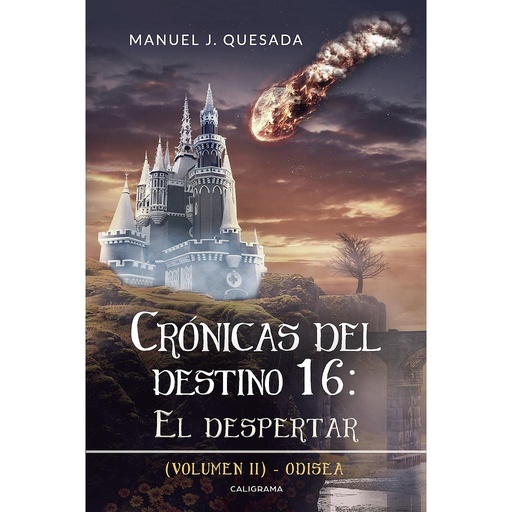 [9788417669133] Crónicas del destino 16: El despertar (Volumen II)