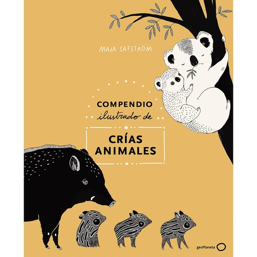 [9788408226000] Compendio ilustrado de animales y sus crías