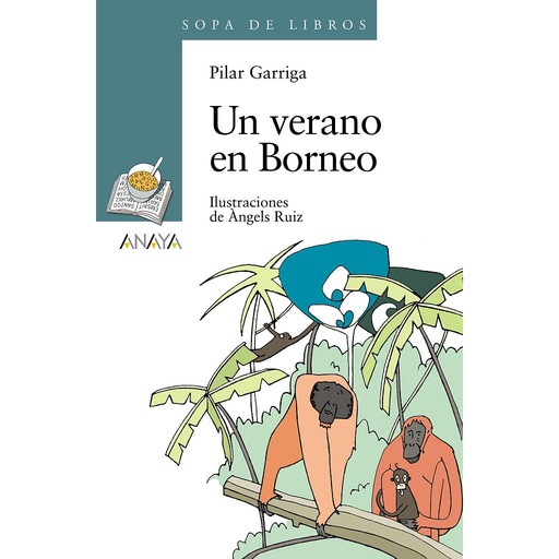 [9788466784283] Un verano en Borneo