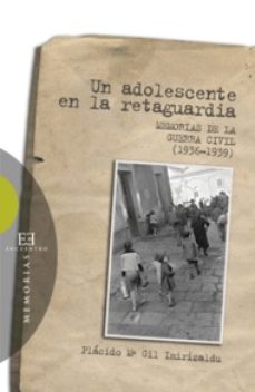 [9788474907780] Un adolescente en la retaguardia