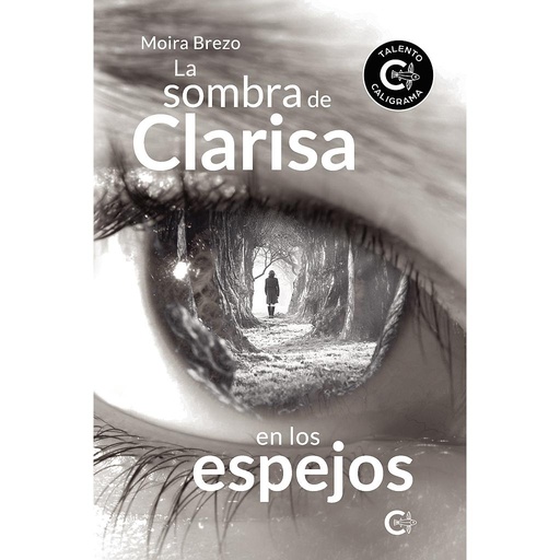 [9788418369834] La sombra de Clarisa en los espejos