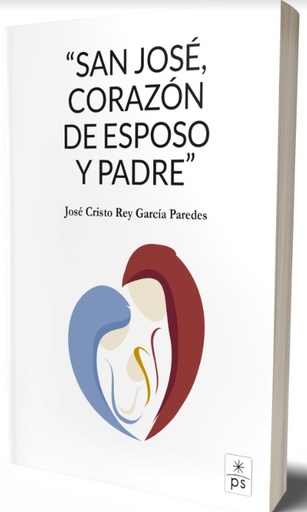 [9788428408349] San José, corazón de  esposo y padre