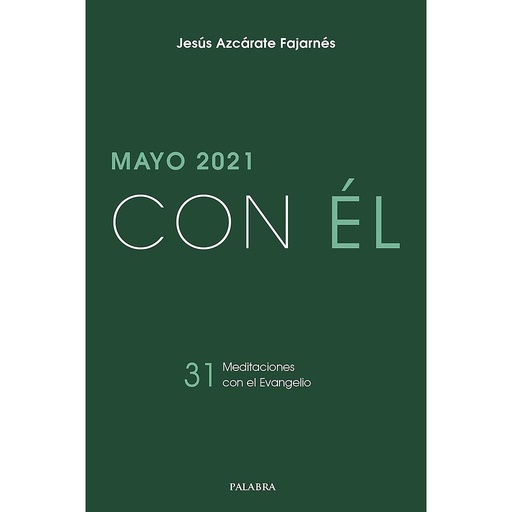 [9788413680545] Mayo 2021 con Él