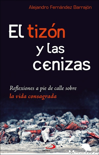 [9788428560153] El tizón y las cenizas