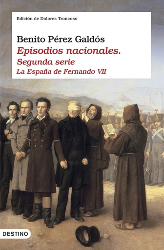 [9788423338634] Episodios nacionales II. La España de Fernando VII