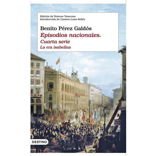[9788423341641] Episodios nacionales. Cuarta serie