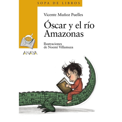 [9788466784474] Óscar y el río Amazonas