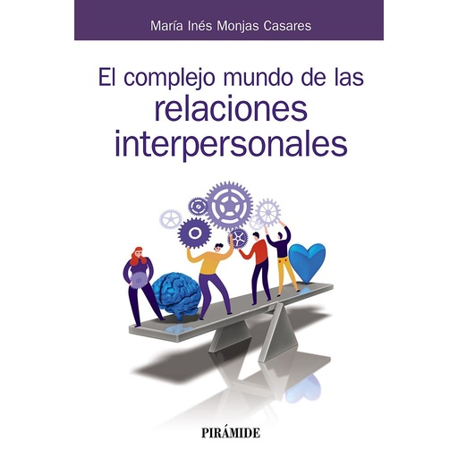 [9788436841817] El complejo mundo de las relaciones interpersonales