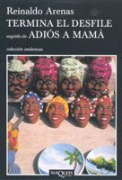 [9788483103685] Termina el desfile seguido de Adiós a mamá