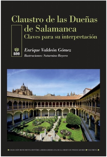 [9788482603698] Claustro de las Dueñas de Salamanca