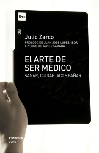 [9788499421704] El arte de ser médico