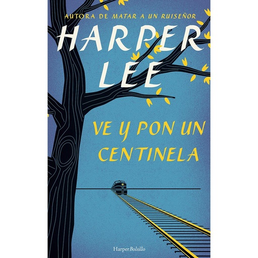[9788491390572] Ve y pon un centinela