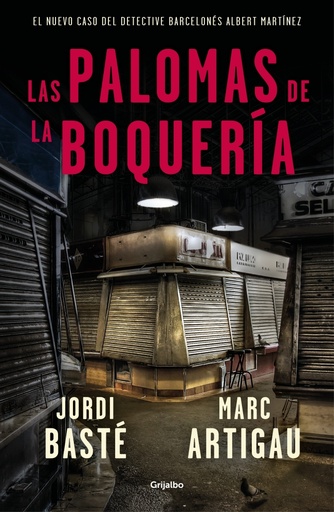 [9788425356322] Las palomas de la Boquería (Detective Albert Martínez 2)