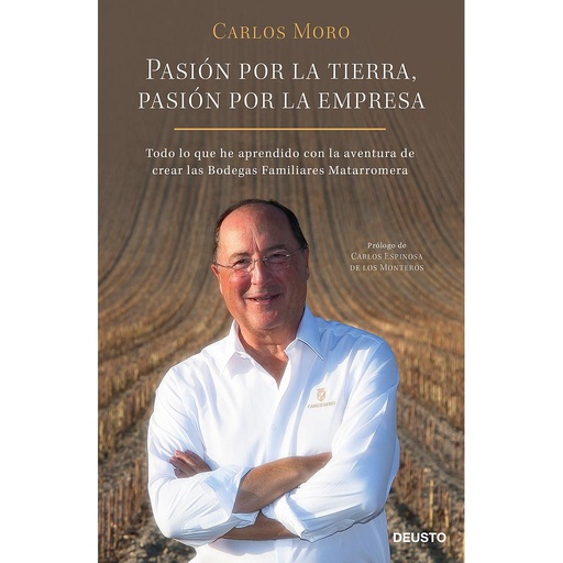 [9788423430185] Pasión por la tierra, pasión por la empresa