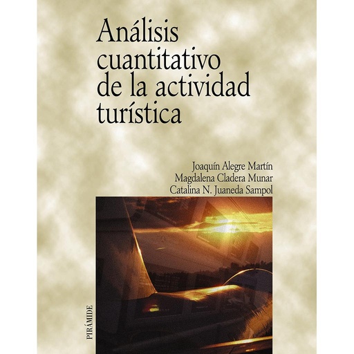 [9788436817461] Análisis cuantitativo de la actividad turística