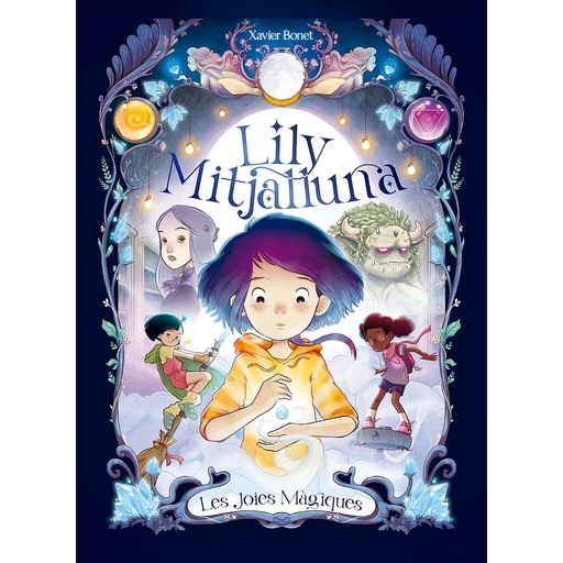 [9788448860745] La Lily Mitjalluna 1 - Les joies màgiques