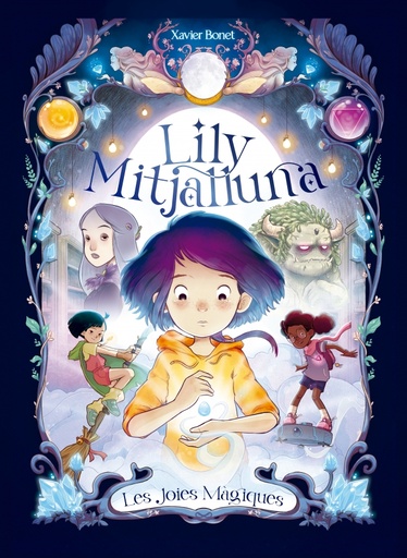 [9788448860745] La Lily Mitjalluna 1 - Les joies màgiques