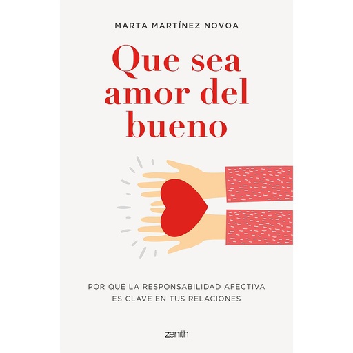 [9788408254980] Que sea amor del bueno