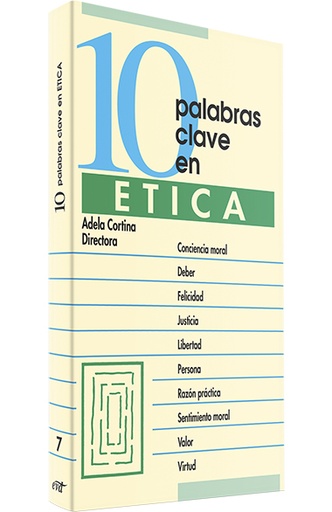 [9788471519603] 10 palabras clave en ética