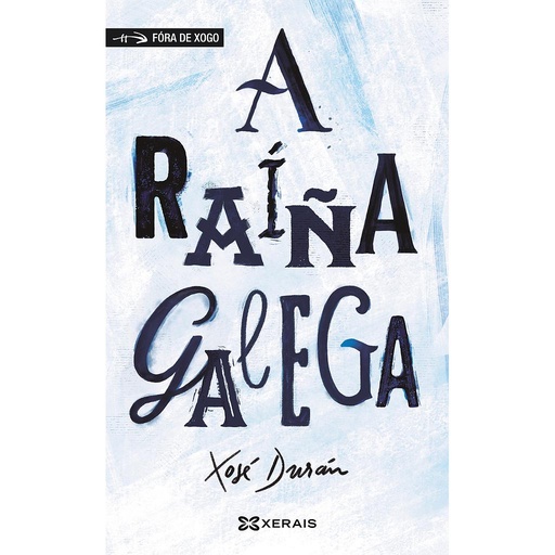 [9788491217299] A raíña galega
