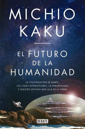 [9788499928364] El futuro de la humanidad