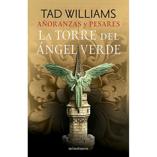[9788445016527] Añoranzas y pesares nº 04/04 La Torre del Ángel Verde