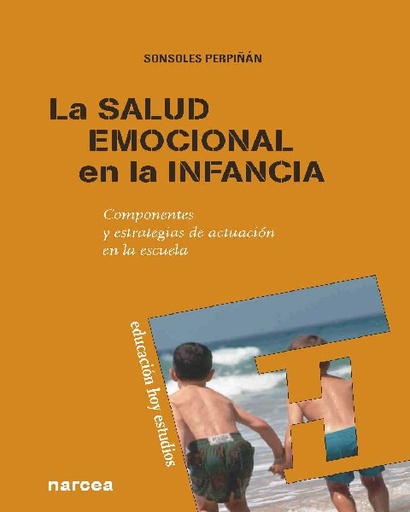 [9788427719118] La salud emocional en la infancia