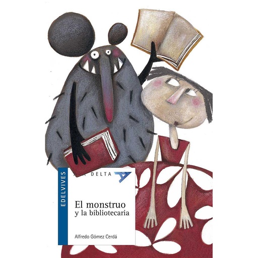 [9788426361165] El monstruo y la bibliotecaria