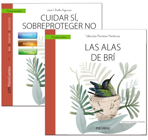 [9788436841244] Guía: Cuidar SÍ, sobreproteger NO + Cuento: Las alas de BRÍ