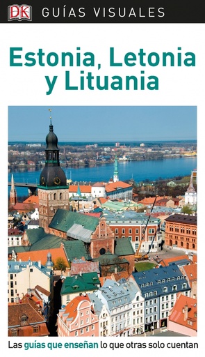 [9780241383735] Estonia, Letonia y Lituania (Guías Visuales)