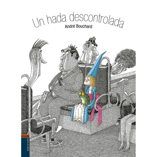 [9788414002124] Un hada descontrolada