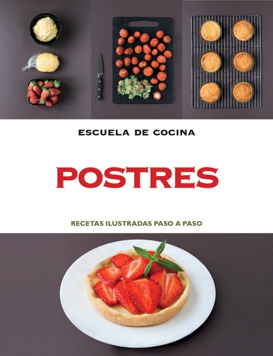 [9788415989059] Postres (Escuela de cocina)