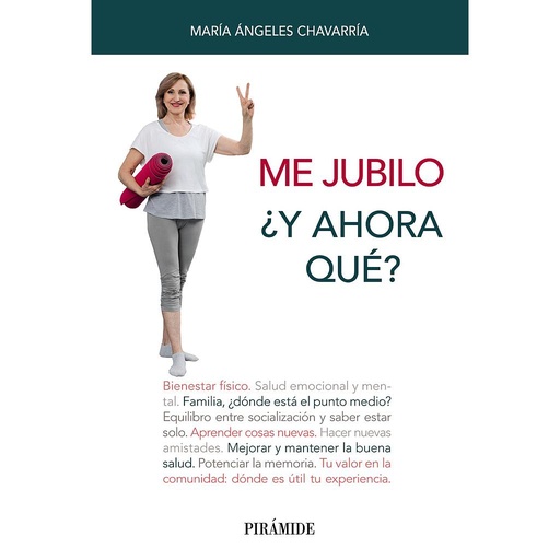 [9788436844207] Me jubilo. ¿Y ahora qué?