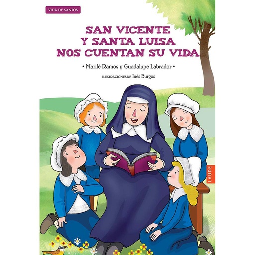 [9788414001875] San Vicente y Santa Luisa nos cuentan su vida